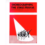 Choreographing the Stage Musical