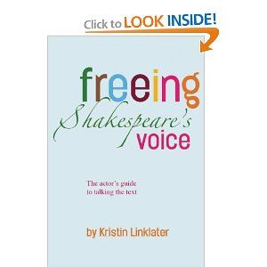 Freeing Shakespeare's Voice: The Actor's Guide to Talking the Text  Cover