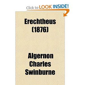 Erechtheus  by Algernon Charles Swinburne