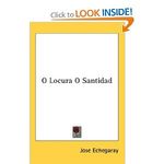 O Locura O Santidad