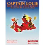 Captain Louie - Vocal Selections