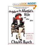 The Tale of the Allergist's Wife and Other Plays