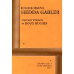 Henrik Ibsen's Hedda Gabler