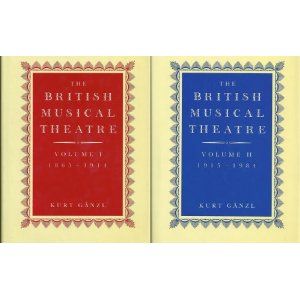 British Musical Theatre: 2 Volumes Volume 1: 1865-1914 Volume 2: 1915-1984 Cover