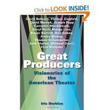 Great Producers: Visionaries of American Theater