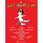 She Loves Me - Piano/Vocal Selections