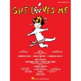 She Loves Me - Piano/Vocal Selections