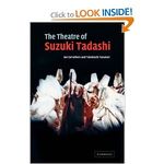 The Theatre of Suzuki Tadashi