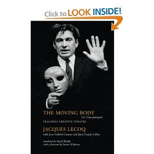 The Moving Body: Teaching Creative Theatre [Paperback]  Cover