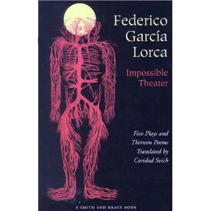 Frederico Garcia Lorca: Impossible Theatre, Short Plays  Cover
