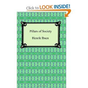 Pillars of Society by Henrik Ibsen