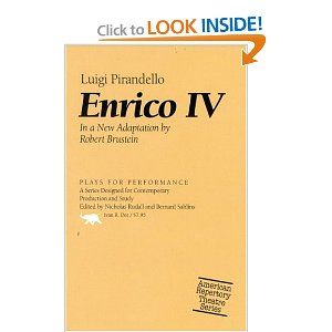 Enrico IV by Luigi Pirandello