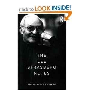 The Lee Strasberg Notes [Paperback]  by Lola Cohen