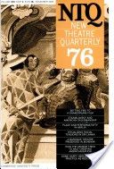 New Theatre Quarterly 76: Volume 19, Part 4 by Simon Trussler (Editor), Clive Barker (Editor)