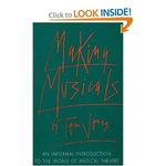 Making Musicals: An Informal Introduction to the World of Musical Theater
