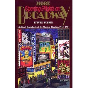 More Opening Nights on Broadway: A Critical Quote Book of the Musical Theatre, 1965-1 Cover
