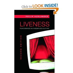 Liveness: Performance in a Mediatized Culture Cover