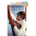 Julie Andrews: An Intimate Biography