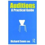 Auditions: A Practical Guide