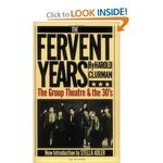 The Fervent Years: The Group Theatre And The Thirties 