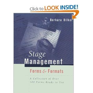 Stage Management Forms and Formats: A Collection of over 100 Forms Ready to Use Cover