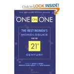 One on One: The Best Womens Monologues for the 21st Century