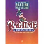 Ragtime The Musical - Vocal Selections