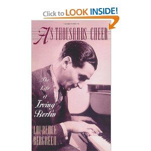 As Thousands Cheer: The Life Of Irving Berlin Cover