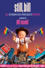 Still, Bill: Gay Adventures From Cowboyland To Broadway