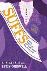 Suffs: A Novel Based on the Tony Award-Winning Broadway Musical