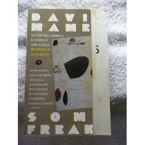 Some Freaks by David Mamet