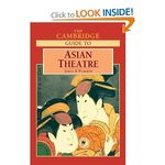 The Cambridge Guide to Asian Theatre