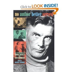 No Author Better Served: The Correspondence of Samuel Beckett and Alan Schneider by Samuel Beckett, Alan Schneider