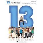 13 the Broadway Musical Piano Vocal Selections