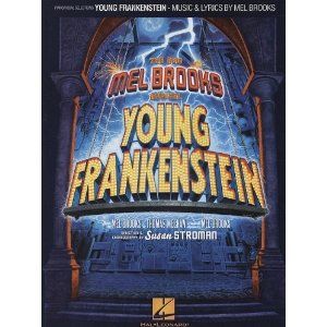Young Frankenstein - Piano/Vocal Selections by Mel Brooks, Thomas Meehan