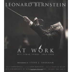 Leonard Bernstein at Work: His Final Years, 1984-1990  Cover