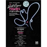 Will Rogers Follies - Vocal Selections