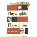 Playwrights on Playwriting