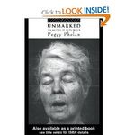 Unmarked: The Politics of Performance