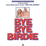 Bye Bye Birdie (Vocal Selections)