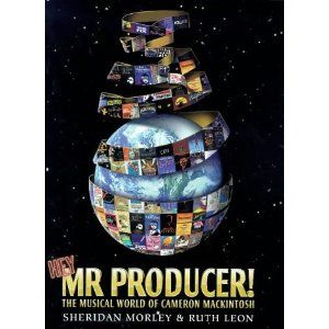 Hey Mr. Producer! the Musical World of Cameron Mackintosh Cover