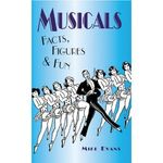 Musicals Facts, Figures & Fun