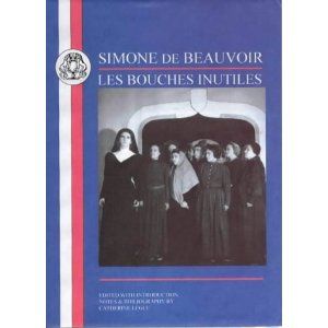Les Bouches Inutiles by Simone De Beauvoir