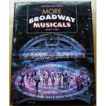 More Broadway Musicals: Since 1980