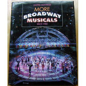 More Broadway Musicals: Since 1980 Cover