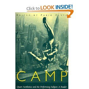 Camp: Queer Aesthetics and the Performing Subject--A Reader  Cover