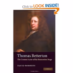 Thomas Betterton: The Greatest Actor of the Restoration Stage