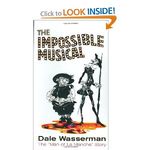 The Impossible Musical: The "Man of La Mancha" Story