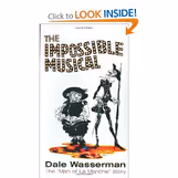 The Impossible Musical: The "Man of La Mancha" Story