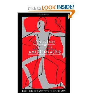 Training of the American Actor by Arthur Bartow
